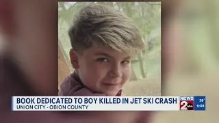 Book dedicated to boy killed in jet ski crash