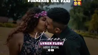 Lyren Flow- YARANY ( AUDIO OFICIAL)