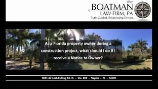 I received a Notice to Owner; what should I do?