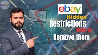 Ebay Hidden Restrictions  How to remove them,.