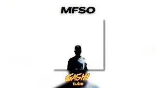 GASHI - MFSO (Lyrics)