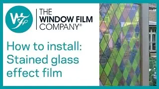 Stained Glass Effect Window Film Video Fitting Instructions | WindowFilm.co.uk
