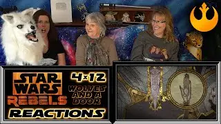 STAR WARS Rebels 4x12 | Wolves and a Door | Reactions