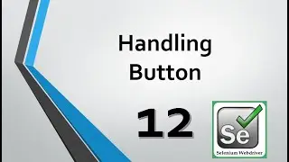 Selenium Tutorials - 12. How to Handle Button in Firefox browser