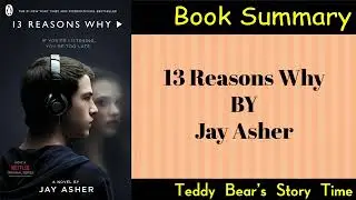 Thirteen Reasons Why by Jay Asher | Book Summary