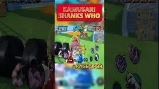 KAMUSARI SHANKS GETS DESTROYED 🗿 One Piece Bounty Rush OPBR SS League Battle
