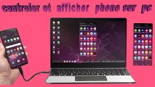 comment contr&ocirc;ler et afficher l'&eacute;cran du t&eacute;l&eacute;phone sur pc facilement عرض شاشة الهاتف على الحاسوب