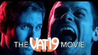 The Vat19 Movie