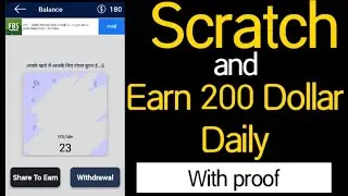 BEST EARNING APP FOR ANDROID 2020 | SCRATCH AND EARN UNLIMITED EARNING 2020 | MAKE 200 DOLLAR A DAY