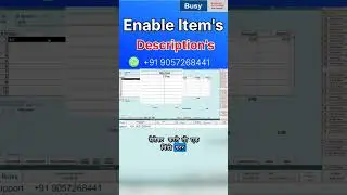 Add Item Wise Descriptions in Busy Software ,Add Addition items information in Busy Software