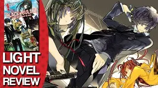Black Bullet Volume 1 Light Novel Review