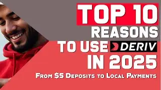 Top 10 Reasons to Use Deriv in 2025 &ndash; From $5 Deposits to Local Payments