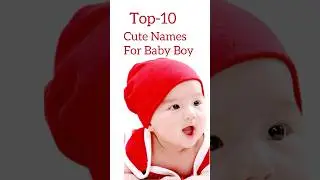 Top-10 Cute Baby👶 Boy Names|| #baby #viral #names #cute