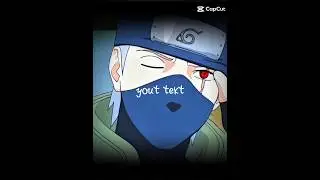 Kakashi Hatake 🥷 | Calm Mind, Deadly Power | CapCut Edit