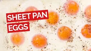 Easy Sheet Pan Fried Eggs