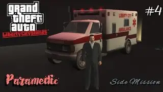 GTA Liberty City Stories | Pt. 4. | Paramedic [Side Mission] | Android