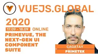Cagatay Civici - PrimeVue, The Next-Gen UI Component Suite at Vuejs Global (Amsterdam)