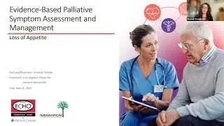 ECHO: Evidence-Based Palliative Symptom Assessment and Management: Loss of Appetite