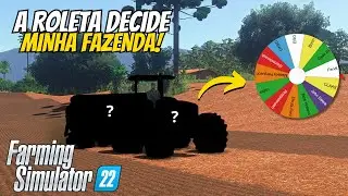 COMECEI COM UM MILHÃO E A ROLETA VAI ESCOLHER COMO VAI SER MINHA FAZENDA DO FARMING SIMULATOR 22