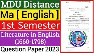 Mdu Ma Distance Literature in English (1660-1798) 1st Semester Question Paper 2023 | Ma DDE Paper