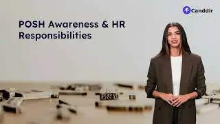 Module 1- Intro to POSH: What is Sexual Harassment & Why POSH Matters | Canddir Course