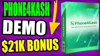 Phone4Kash Review & Demo ☎️ Phone 4 Kash Review + $21,000 Bonus ☎️