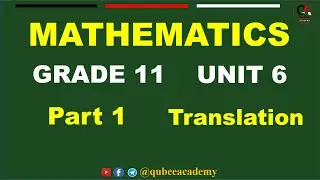 1. Maths Grade 11 | Unit 6 Transformation of the Plane | Part 1