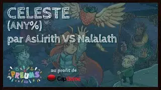 Celeste en 44:38 (Race Any%) par AsLirith vs nalalath [PREUMS2025]