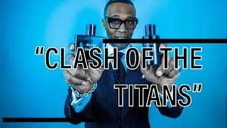 Dior Sauvage Parfum vs Chanel Bleu de Chanel Parfum  | Clash of the Titans &copy;