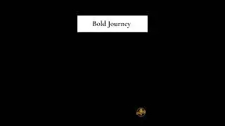 Take Bold Journey #take🎯 #the🏆 #motivation🚀 #inspiration✨