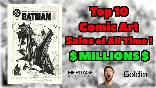 Top 10 Biggest Comic Art Sales in History 💥 Prices Revealed! Special Guests SwaggleHaus & Carl Choi