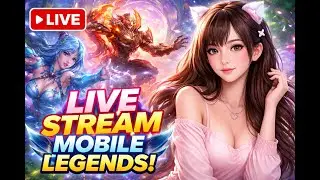 Mobile Legends Live 🔴 | Ranked Push & Fun Gameplay | No Toxic