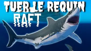 Tuer le requin sans se prendre un seul coup !  (Astuce Raft)