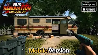 Bus Renovation Simulator (Early Access) New Mobile Game 