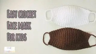Easy Crochet Face Mask for Kids | Mascara de croche | Cubre Bocas a crochet | Mascarilla de crochet