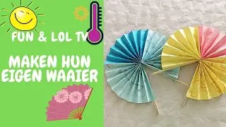 Fun&Lol maken een waaier