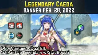 Legendary Caeda with her Wing Spear! (Distant Counter + Vantage) | Legendary Banner Feb. 2022