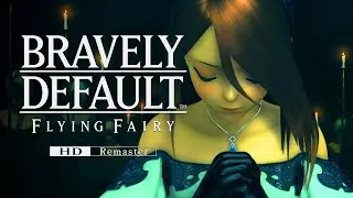 Bravely Default HD Remaster Part 1 BECOME MY WARRIOR OF LIGHT! Switch 2 Gameplay Walkthrough