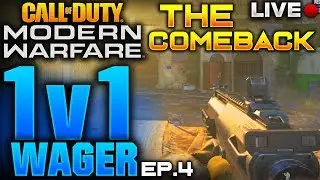 THE COMEBACK! 1V1 MW Wager - Live Ep.4