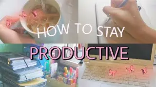 HOW TO STAY PRODUCTIVE AND FOCUS during quarantine✨ (10 simple steps) | Giselle Shi