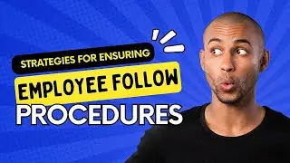 Employee Handbook Course : Strategies for Ensuring Employees Follow Policies 6