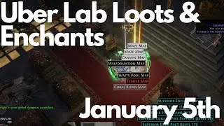 Path of Exile Uber Lab Loots January 5th/2021