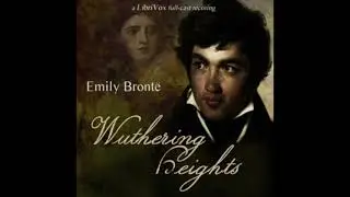 WUTHERING HEIGHTS BY EMILY BRONTE - DRAMATIC READING (DARK ACADEMIA CLASSICAL LITERATURE) CH 26