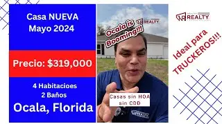 CASAS NUEVAS EN OCALA. IDEAL PARA TRUCKEROS. TERRENOS GRANDES. MAYO 2024
