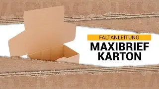 verpacking | Maxibriefkarton | Faltanleitung
