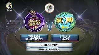 CPL T20 2017 | MATCH HIGHLIGHTS | TRINBAGO KNIGHT RIDERS vs ST LUCIA STARS