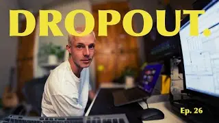Day in the Life of a University Dropout (Ep 26)