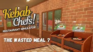 Late Order Causes Wasted Meal? Kebab chef Restaurant Simulator