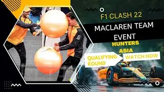 F1 Clash 22. Maclaren Team Event (Full Qualifying Round, Contender League) 🎉💯🏎️🏎️🏁
