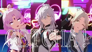 【崩壊スターレイルMMD】GETCHA!【符玄/景元/彦卿】